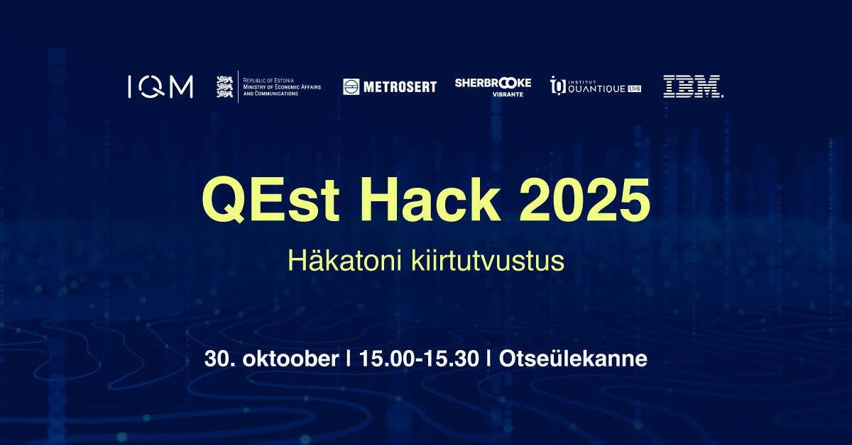 QEst Hack kvant häkatoni kiirtutvustus